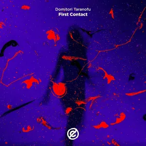 Domitori Taranofu - First Contact