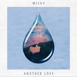 Micky - Another Love