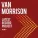 Van Morrison - Love Should Come with a Warning