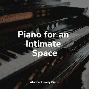 Soulful Piano Group, Classical Piano Music Masters, Tranquil Music Sound of Nature - Easing