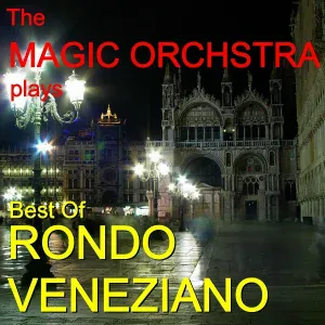 The Magic Orchestra - Primo Luci Sulla Laguna