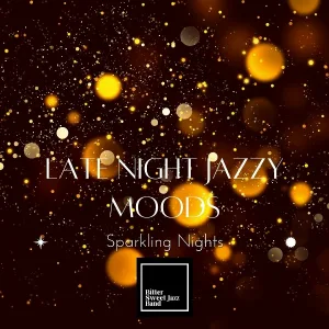 Bitter Sweet Jazz Band - Glorious