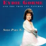 Eydie Gorme, Trio Los Panchos - Historia de un Amor