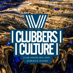 Dominick Divers - Club House Mix 2021