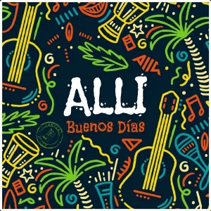 ALLI - Buenos Días