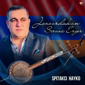 Spitakci Hayko - Im Hasake