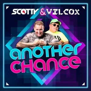 Scotty, Wilcox - Another Chance