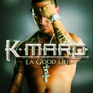 K.Maro - La Good Life