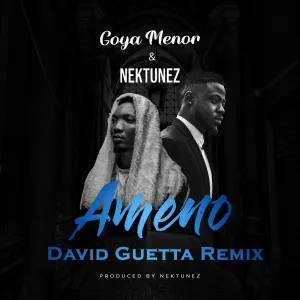 Goya Menor, Nektunez - Ameno Amapiano (You Wanna Bamba) [David Guetta Remix]