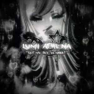 Lumi Athena feat. cade clair - LET ME SEE YA MOVE!