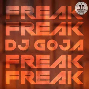 Dj Goja - Freak