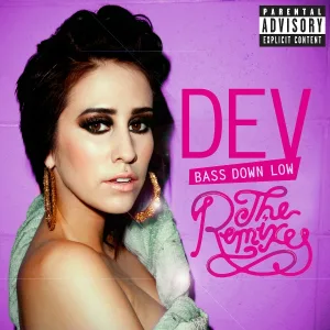 DEV feat. The Cataracs - Bass Down Low