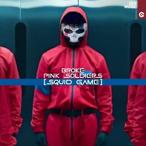 Broke - Pink Soldiers (Squid Game)