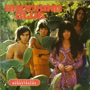 Shocking Blue - Keep It If You Want It