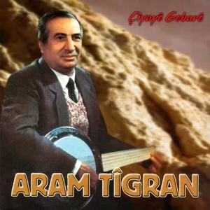 Aram Tîgran - Dilo Lo