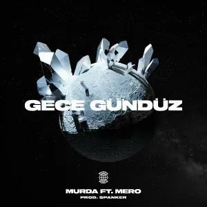 Murda feat. MERO - Gece Gündüz