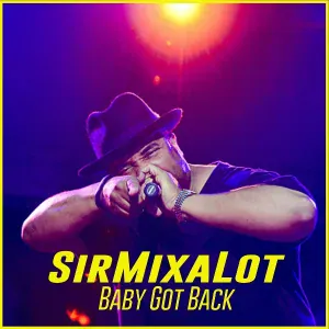 Sir Mix-A-Lot - Mack Daddy