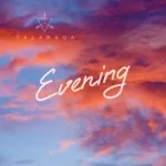 Palaraga - Evening