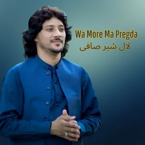 Lal Sher Safi - Wa More Ma Pregda