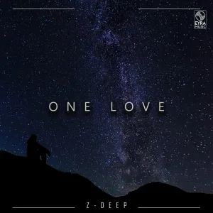 Z-DEEP - One Love