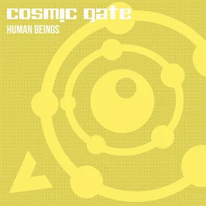Cosmic Gate - Human Beings(Extended Mix)