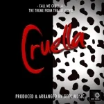 Geek Music - Call Me Cruella (From "Cruella")