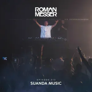 Roman Messer - Suanda Music (Suanda 513) (Intro)