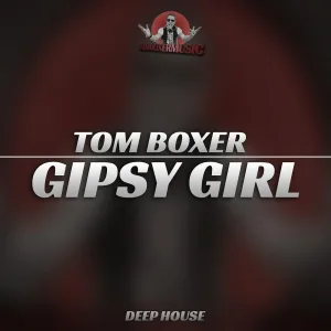 Tom Boxer - Gipsy Girl