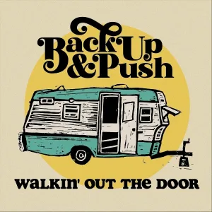 Back up & Push - Do You Ever Dream of Me