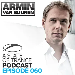 Markus Schulz - The New World [ASOT Podcast 060]