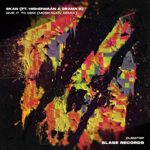 Skan, Highdiwaan, Drama B - Give It To Dem (Moskaliov Remix) (Moskaliov Remix)