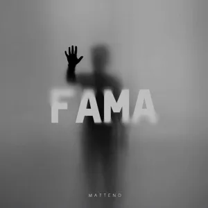 Mattend - Fama