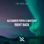 Alexander Popov, Whiteout - Right Back