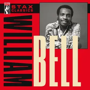 William Bell - All For The Love Of A Woman