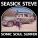 Seasick Steve - Sonic Soul Boogie