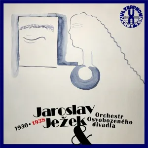 Jaroslav Ježek se svým orchestrem - Svět Patří Nám