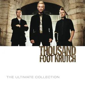 Thousand Foot Krutch - The Flame In All Of Us