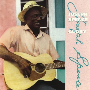 Joseph Spence feat. The Pinder Family - Jordan Chilly River