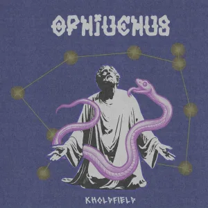 KHOLDFIELD - Ophiuchus