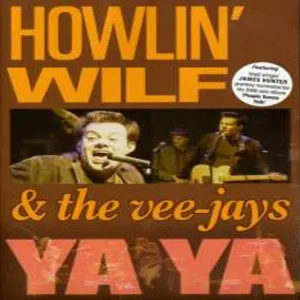 Howlin Wilf & The Veejays - I Know You Don't Love Me