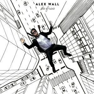 Alex Wall - I Don't Love You Anymore