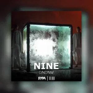 DNDM - Nine