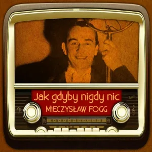 Harry Warren, Mieczysław Fogg - Czy ty pamiętasz? (From : ''Wonder Bar'')
