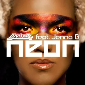 Doctor P feat. Jenna G - Neon (feat. Jenna G)