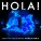 HOLA! - Keep This Fire Burning