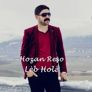 Hozan Reşo - Lèb Holè