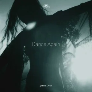 James Deep - Dance Again