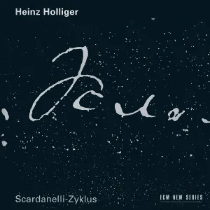 Terry Edwards, London Voices - Holliger: Scardanelli-Zyklus / Die Jahreszeiten - Frühling 2