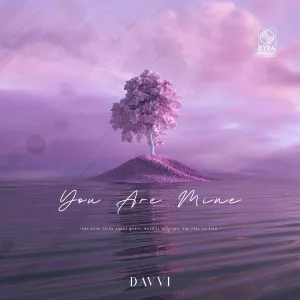 Davvi - You Are Mine