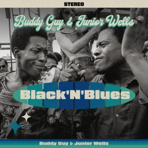 Buddy Guy, Junior Wells - Just To Be With You